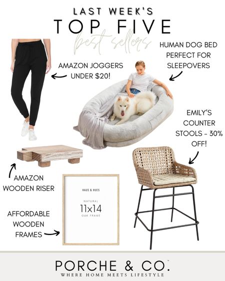 Weekly best sellers, weekly top sellers, Amazon finds, Amazon joggers, human dog bed, counter stools on sale, Amazon wooden frames

#LTKsalealert #LTKstyletip #LTKhome