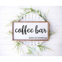 Coffee Bar Sign, Love Is Brewing, Coffee Decor, Coffee Sign, Farmhouse Bar, Kitchen Sign, Kitchen De | Etsy (US)