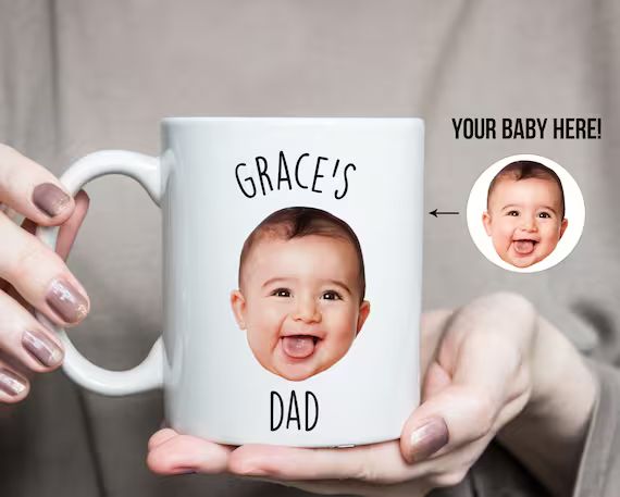 Baby Mug, Personalized with your baby's photo and name, Father's Day, Coffee Mug, Mug for Mom, Mu... | Etsy (US)