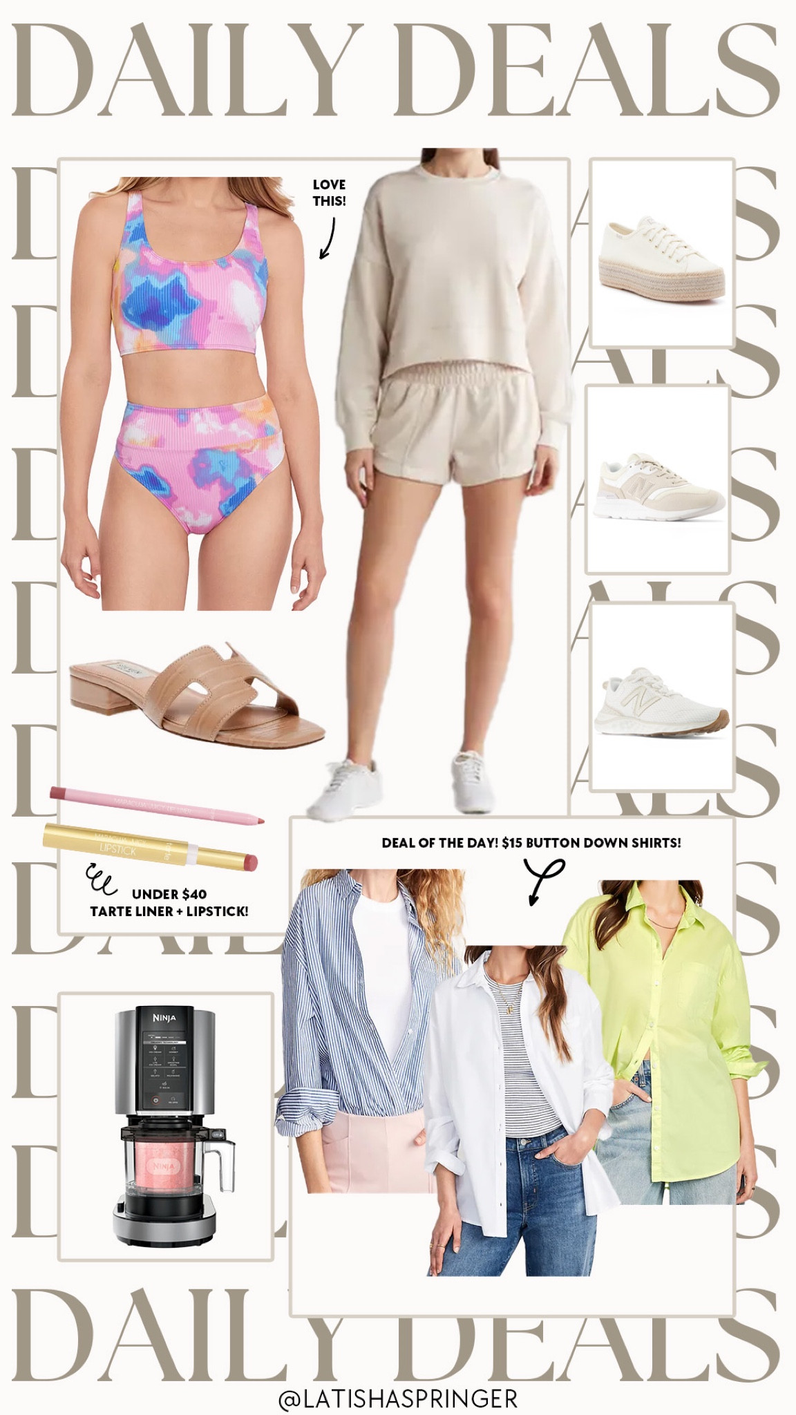 Daily deals! Cutest bikini on sale, spring lounge set, New Balance sneakers on sale, $15 button down tops and more!

#dailydeals

Button down boyfriend shirt. Neutral new balance sneakers. Woven espadrille sneakers. Steve Madden sandals on sale. Neutral spring shoes. Ninja creami on sale. Tarte lip liner and lipstick set  

#LTKsalealert #LTKSeasonal #LTKstyletip