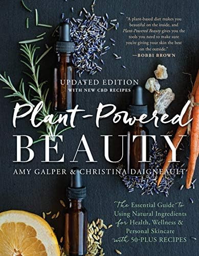 Plant-Powered Beauty, Updated Edition: The Essential Guide to Using Natural Ingredients for Healt... | Amazon (US)