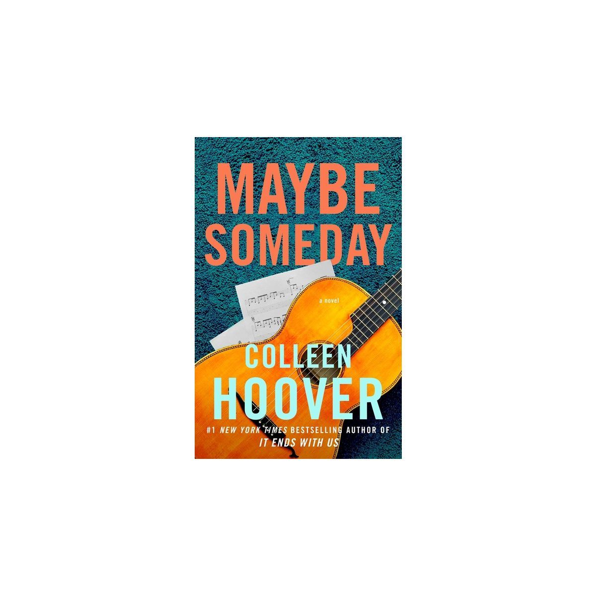 Maybe Someday (Paperback) by Colleen Hoover | Target