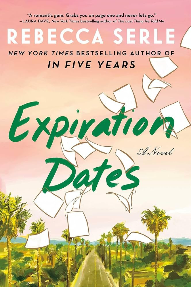 Expiration Dates: A Novel | Amazon (CA)