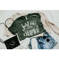 Just One More Chapter Shirt For Reader Bookworm Gift Writer Author English Teacher Major Librarian Book Lover Bibliophile Nerd Girl | Etsy (US)