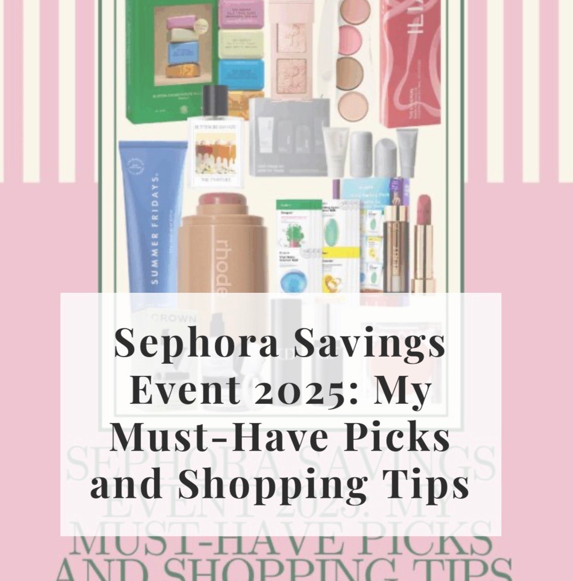 My top picks for the Sephora sale! Use code EVERYTHING. 

#LTKBeauty #LTKSaleAlert