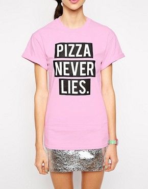 Adolescent Clothing Boyfriend T-Shirt With Pizza Never Lies Print | ASOS US
