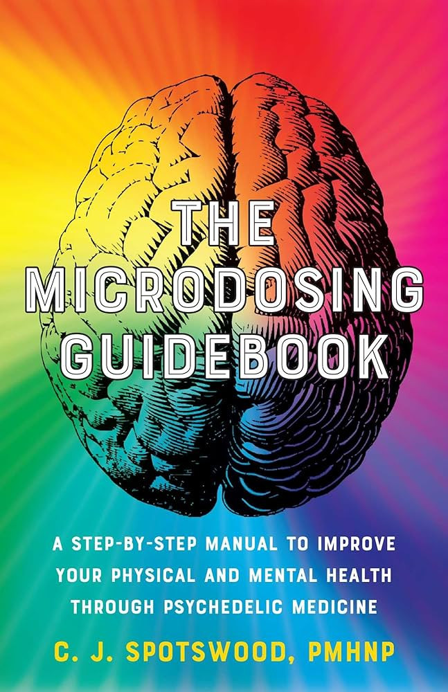 The Microdosing Guidebook: A Step-by-Step Manual to Improve Your Physical and Mental Health throu... | Amazon (US)