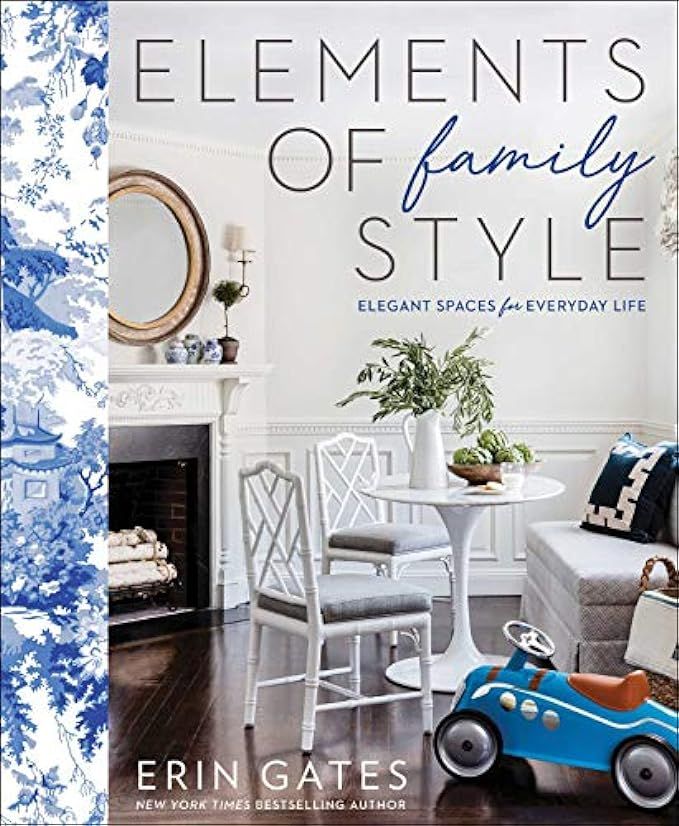 Elements of Family Style: Elegant Spaces for Everyday Life | Amazon (US)