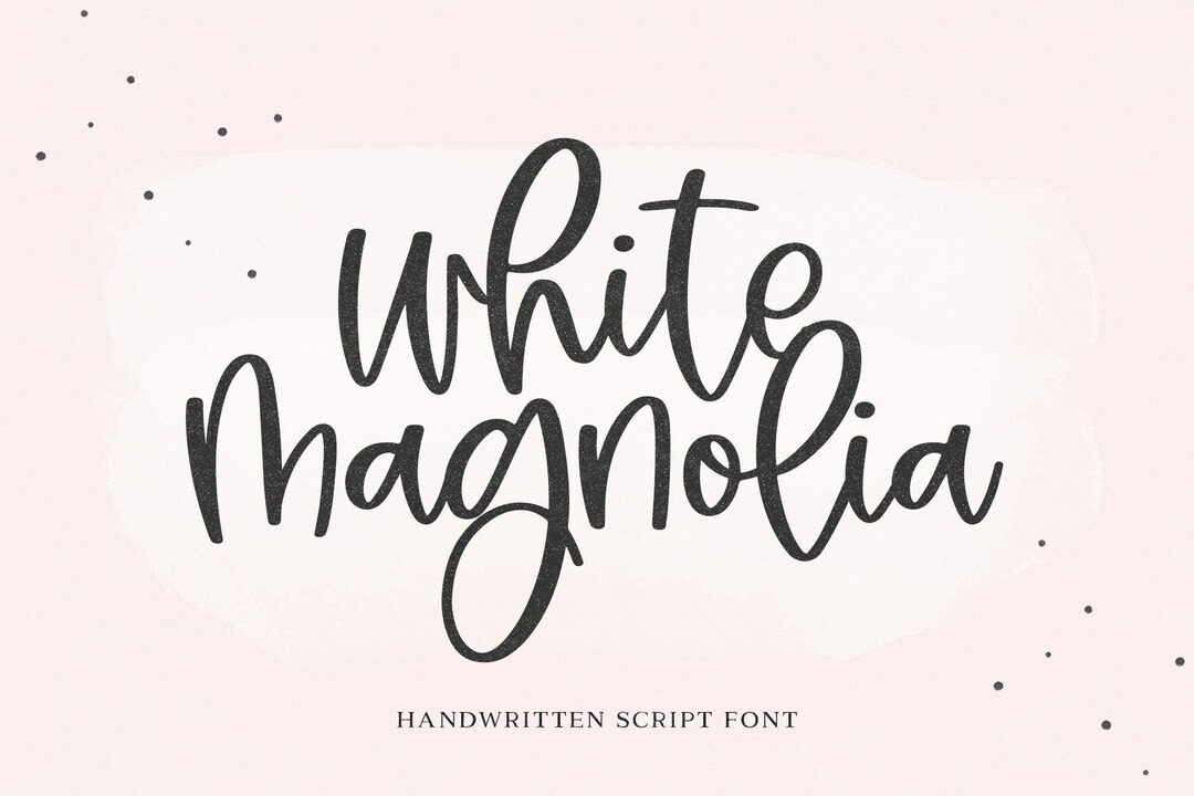 White Magnolia Font - Handwritten Script Font, Cricut Fonts, Procreate Fonts, Farmhouse Fonts, Fo... | Etsy (US)