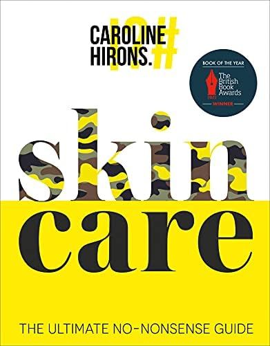Skincare: The award-winning ultimate no-nonsense guide and Sunday Times No. 1 best-seller | Amazon (US)