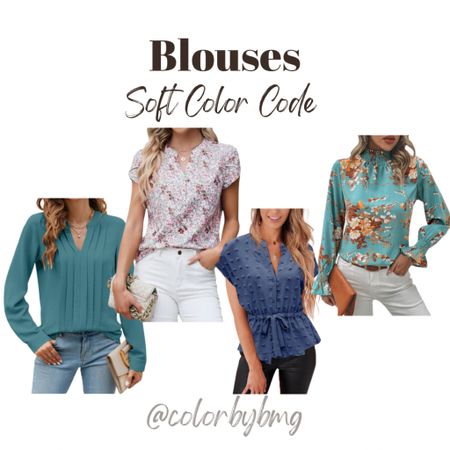 Blouses for your Soft Color Code

Soft Summer or Soft Autumn 

Blouse colors from left to right:

1. Turquoise 
2. Floral Light Khaki
3. Blue Pom Pom
4. Mint Blue Floral

#LTKstyletip #LTKfindsunder50