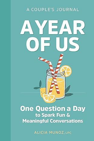 A Year of Us: A Couple's Journal: One Question a Day to Spark Fun and Meaningful Conversations (Q... | Amazon (US)