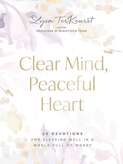 Clear Mind, Peaceful Heart: 50 Devotions for Sleeping Well in a World Full of Worry     Hardcover... | Amazon (US)