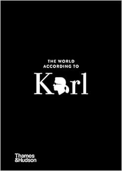 The World According to Karl: The Wit and Wisdom of Karl Lagerfeld     Hardcover – June 9, 2020 | Amazon (US)
