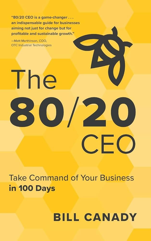 The 80/20 CEO: Take Command of Your Business in 100 Days | Amazon (US)