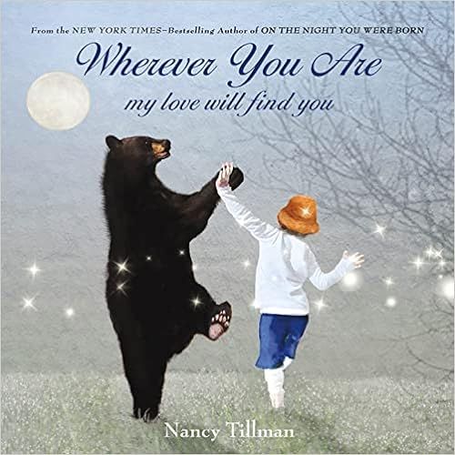 Wherever You Are: My Love Will Find You    Hardcover – Illustrated, October 1, 2012 | Amazon (US)