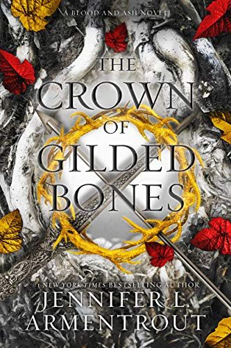 The Crown of Gilded Bones (Blood And Ash Series Book 3)    Kindle Edition | Amazon (US)