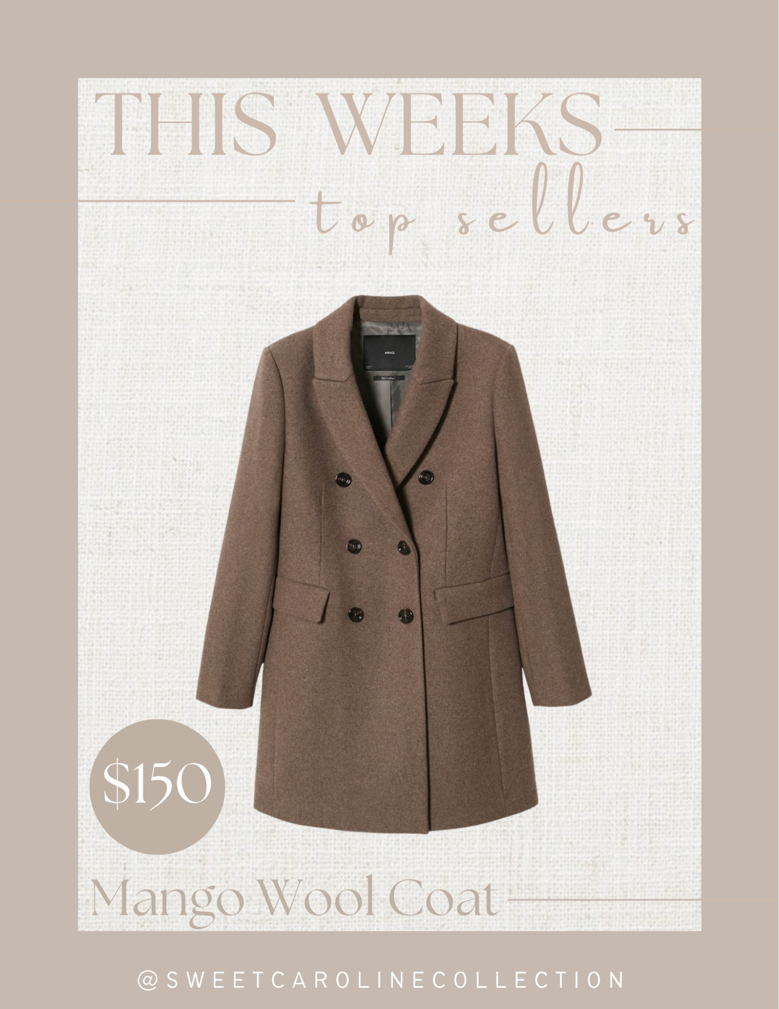 This weeks top sellers!

2. Mango Wool Double Breasted Coat

Mango, fall fashion, coat, wool coat, jacket, style, fashion, inspo, must have, J.crew, Dillards, H&M, top seller, best seller, sale alert, fall, workwear, sweet Caroline collection

#LTKworkwear #LTKfit #LTKSeasonal