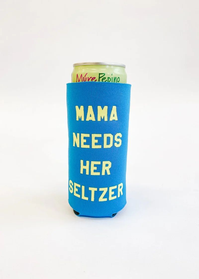 Mama Needs Her Seltzer Koozie - Blue | Alice & Wonder