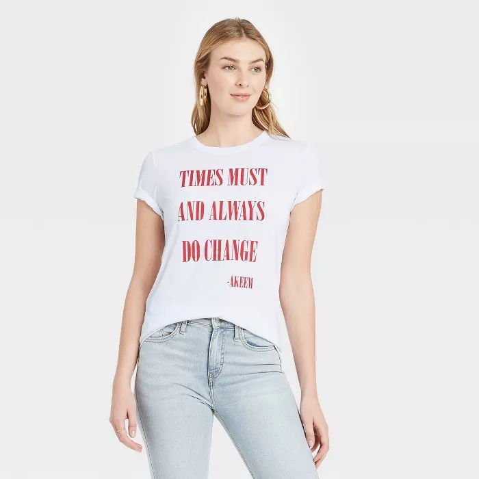 Women's Coming to America Times Must and Always Do Change Short Sleeve Graphic T-Shirt - White | Target