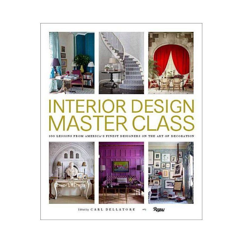 Interior Design Master Class - Annotated by  Carl Dellatore (Hardcover) | Target