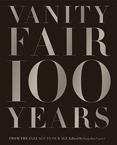 Vanity Fair 100 Years: From the Jazz Age to Our Age | Amazon (US)