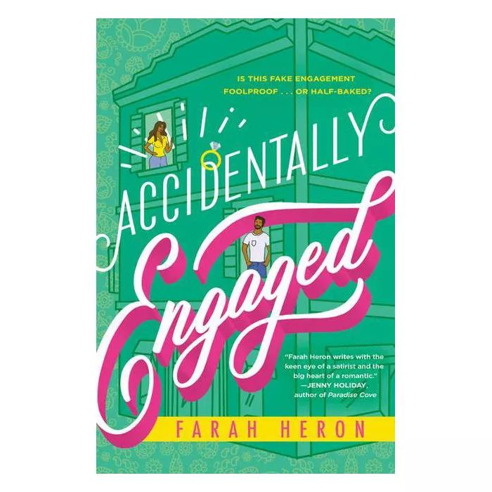 Accidentally Engaged - by Farah Heron (Paperback) | Target