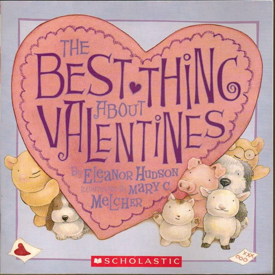 The Best Thing About Valentines (Scholastic) | Amazon (US)