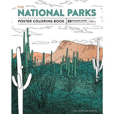 The National Parks Poster Coloring Book - by  Ian Shive (Paperback) | Target