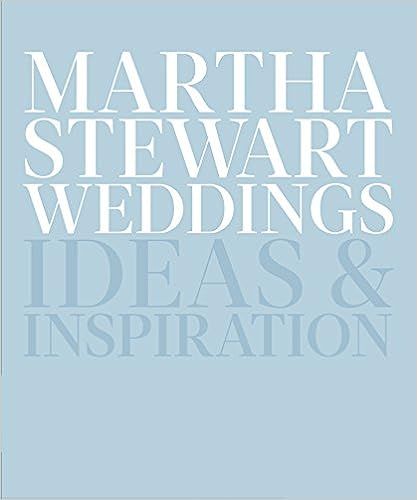 Martha Stewart Weddings: Ideas and Inspiration



Hardcover – December 1, 2015 | Amazon (US)