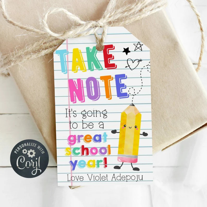 Take Note Back To School Gift Tag Template, Printable First Day Of School Pencil Marker Tag, Edit... | Etsy (Global)