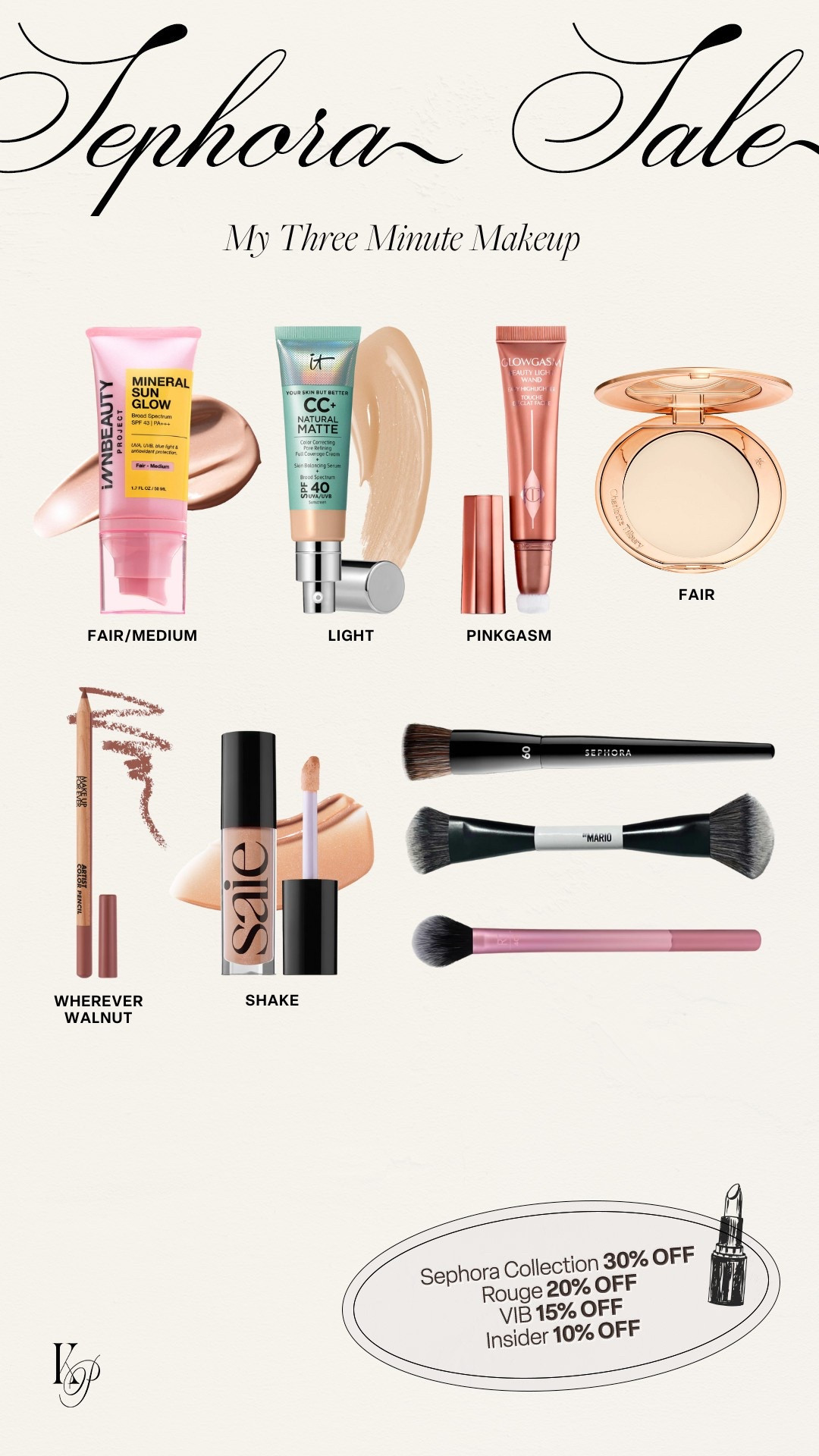 Three Minute Makeup! Use code SAVEMORE 💄 SHADES:
foundation - shade light 
sunscreen - fair medium
blush - shade pinkgasm
lipgloss - shake
lip liner - wherever walnut
setting powder - fair 

sephora sale, sale make up, make up tutorial, Sephora savings event, workout makeup, no makeup makeup, gym makeup tutorial, kathleen post

#LTKSaleAlert #LTKBeauty #LTKFindsUnder100