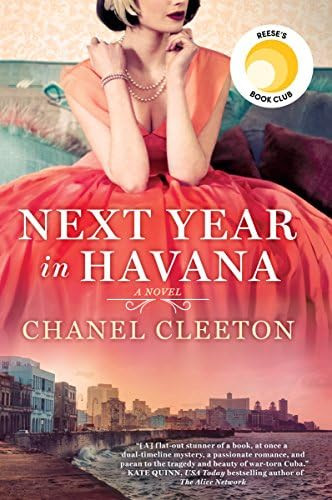 Amazon.com: Next Year in Havana: 9780399586682: Cleeton, Chanel: Books | Amazon (US)