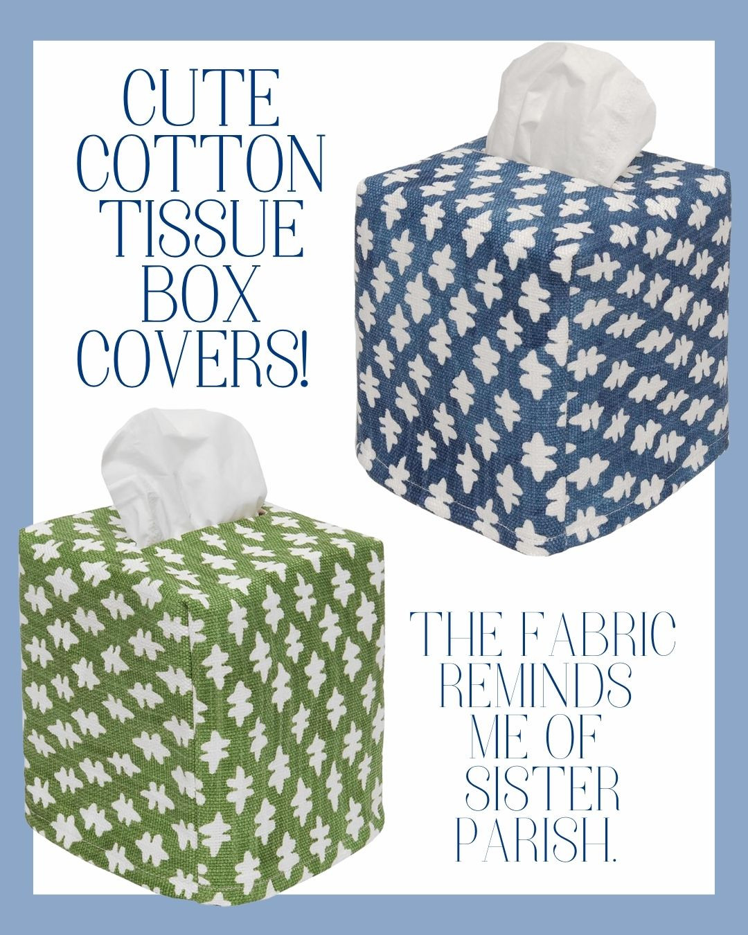 Cute cotton tissue box covers from Amazon! Reminds me of Sister Parish fabric!  

 #LTKHome