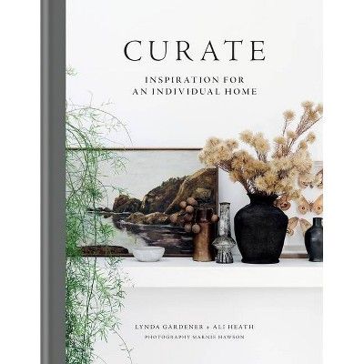 Curate - by  Lynda Gardener & Ali Heath (Hardcover) | Target