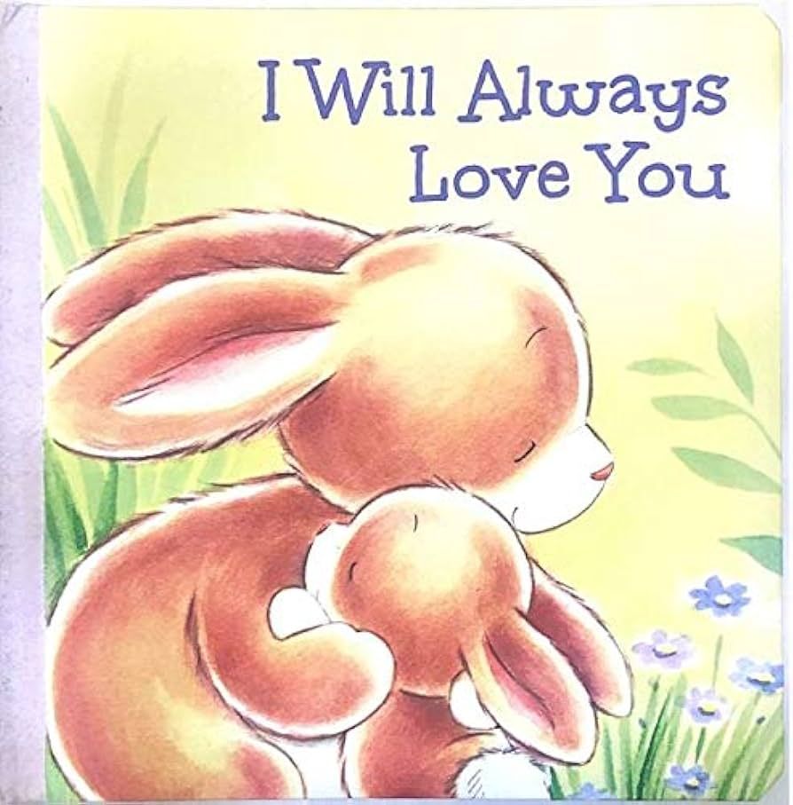 I Will Always Love You - Kids Books - Childrens Books - Toddler Books by Page Publications | Amazon (US)
