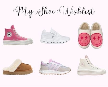 My current shoe wishlist. Platform converse, on clouds, preppy slippers, UGGs, adidas shoes. Pink, pink, and more pink shoes 😍

#LTKshoecrush #LTKunder100