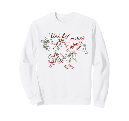 a Tiny Bit Merry Aesthetic Christmas Martini Cocktail Sweatshirt | Amazon (US)