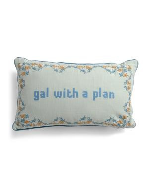 14x24 Gal With A Plan Needlepoint Embroidery French Knot Pillow | TJ Maxx