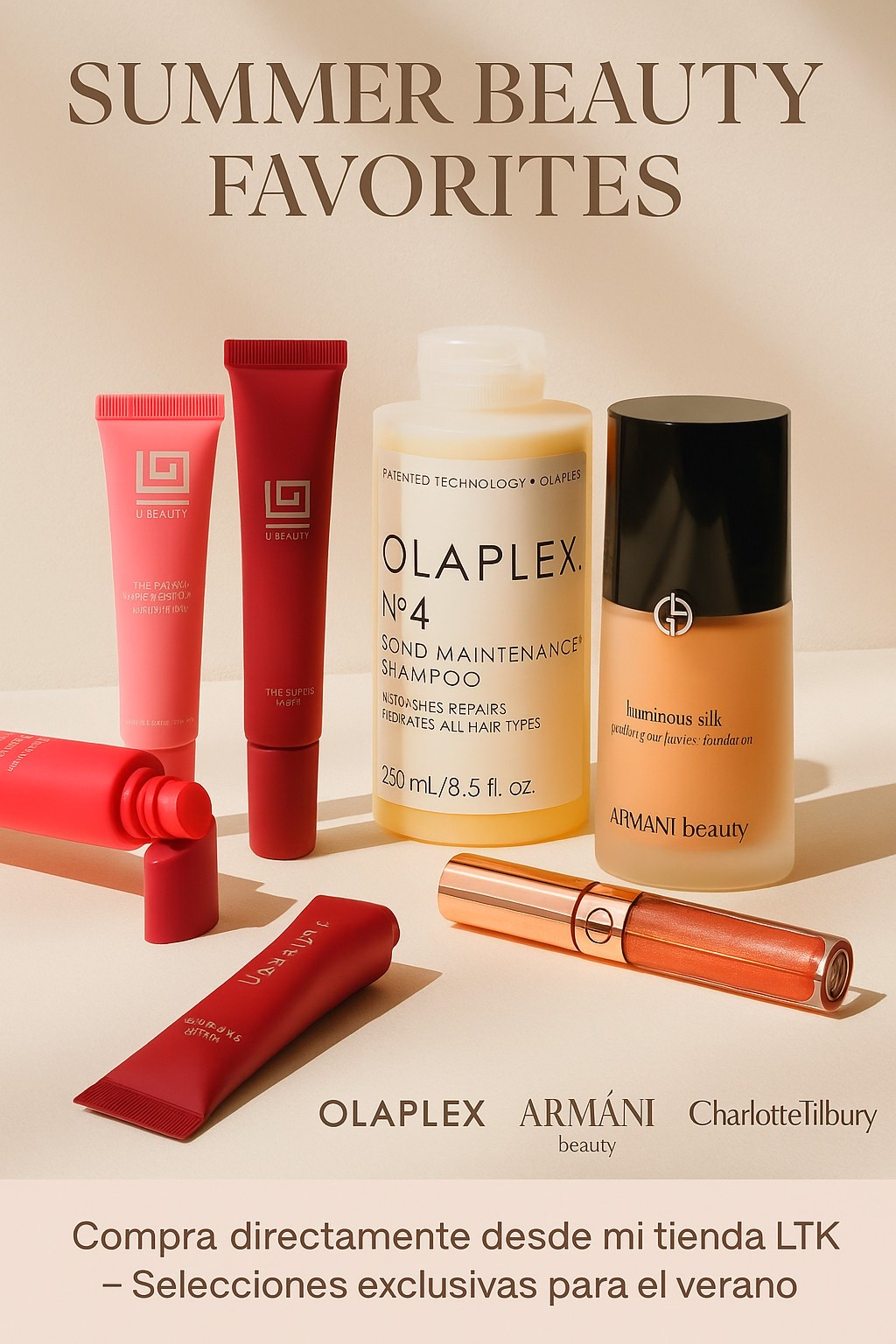 My Summer Beauty Edit ✨

Your summer beauty routine starts here. These are my must-haves for glowing skin and effortless looks — featuring OLAPLEX, ARMANI Beauty, U Beauty & Charlotte Tilbury 💄
Shop them all now exclusively on my LTK 💕
#LTKSummerEdit #LTKBeauty #LTKFindsUn 

#LTKSummerEdit #LTKSaleAlert #LTKGiftGuide
