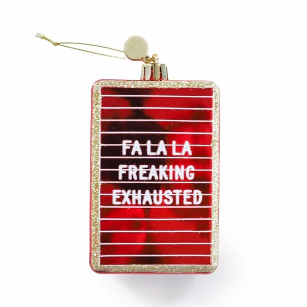 Packed Party "Fa La La Freaking Exhausted" Letter Board Novelty Ornament - Walmart.com | Walmart (US)