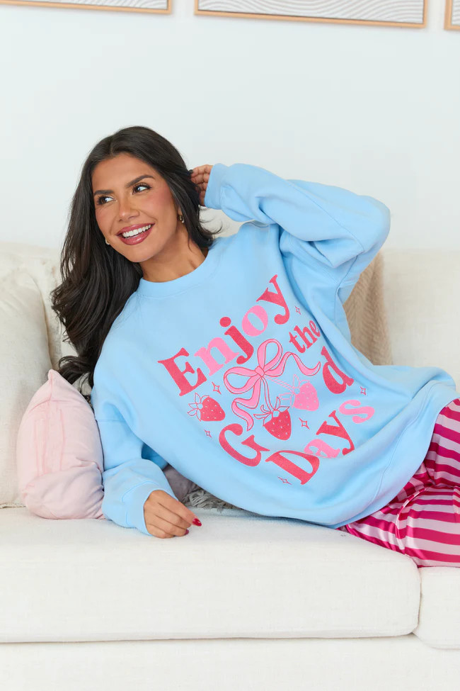 Enjoy The Good Days Light Blue Graphic Sweatshirt SALE | Pink Lily