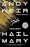 Project Hail Mary: A Novel    Paperback – October 4, 2022 | Amazon (US)