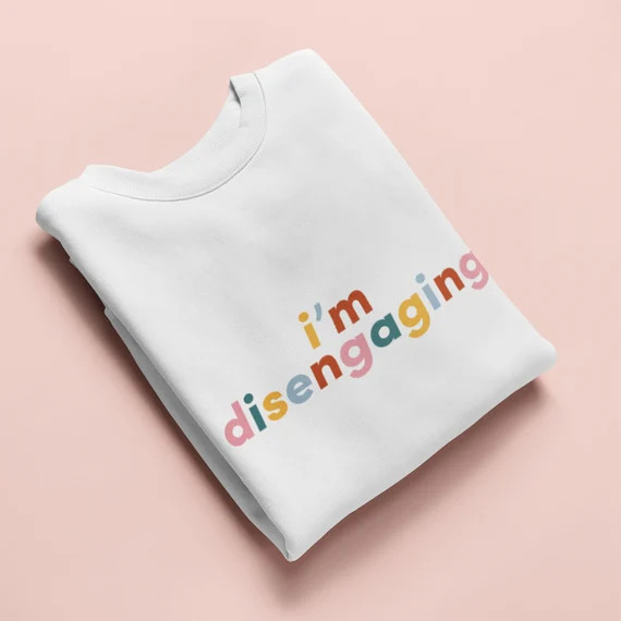 I'm Disengaging Sweatshirti'm Disengaging Crewneck | Etsy | Etsy (US)