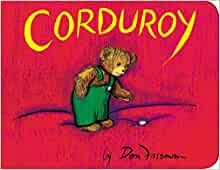 Corduroy     Board book – Illustrated, October 16, 2014 | Amazon (US)