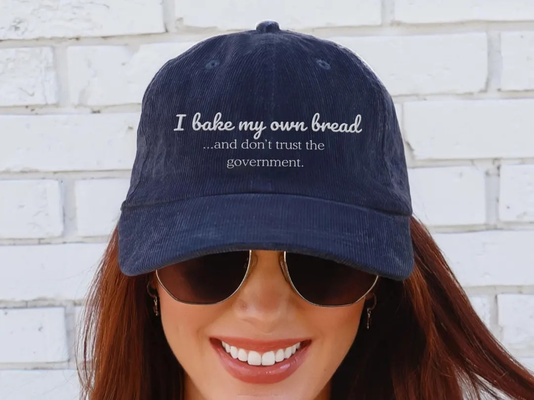 Vintage Embroidered Corduroy Hat - I Bake My Own Bread & Don't Trust the Government | Gift for Ho... | Etsy (US)