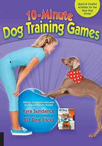 10-Minute Dog Training Games: Quick and Creative Activities for the Busy Dog Owner | Amazon (US)