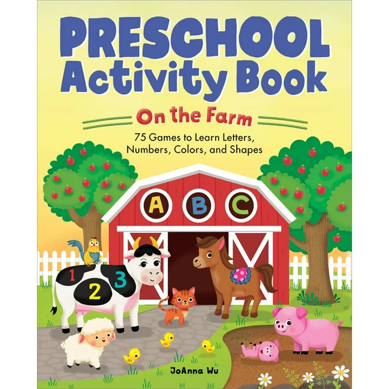 School Skills Activity Books Preschool Activity Book on the Farm: 75 Games to Learn Letters, Numb... | Walmart (US)
