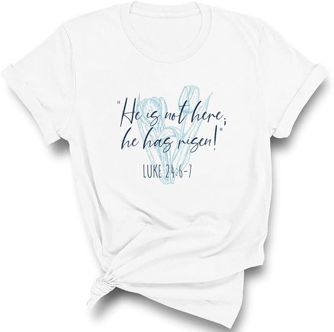 He is Not Here; He Has Risen! Shirt Unisex | Amazon (US)