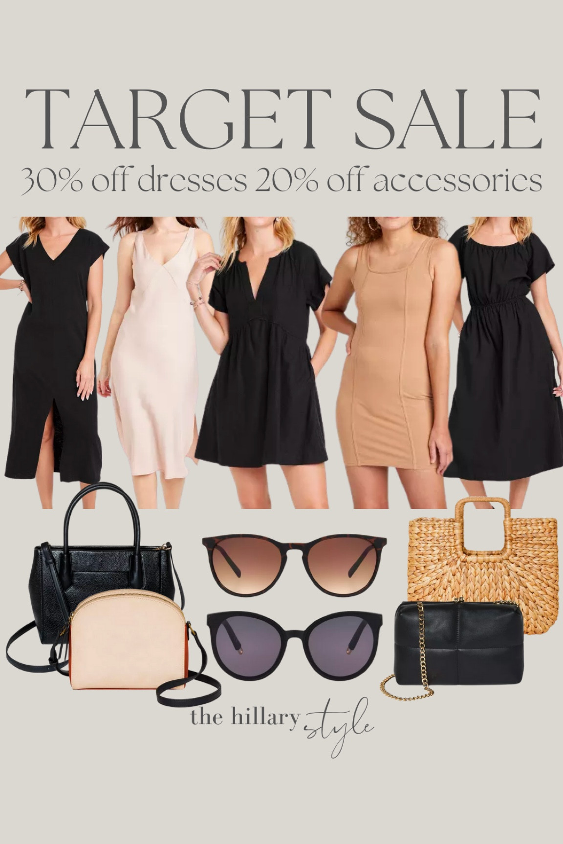 Target Sale: 30% off dresses & 20% off accessories. Black dress, tan dress, slip dress, spring dress, midi dress, mini dress, casual dress, handbag, tote, straw bag, crossbody bag, quilted handbag, sunglasses, tortoise sunglasses, black sunglasses

#LTKstyletip #LTKsalealert #LTKFind